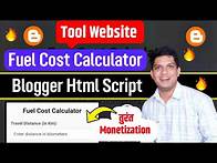 Video thumbnail for 100% Working "Fuel Cost Calculator Tool" Blogger HTML Script - Tool Website