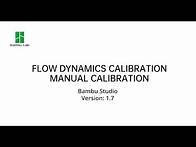 Video thumbnail for Manual Calibration | Bambu Lab Studio V1.7
