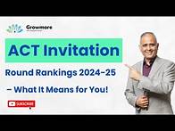 Video thumbnail for ACT Invitation Round Rankings 2024-25 – What It Means for You! #hindi