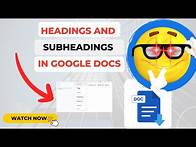Video thumbnail for How to Make Headings and Subheadings in Google Docs