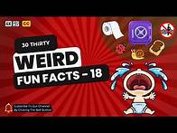Video thumbnail for 30 Weird Fun Facts You Won't Believe Are Real | Part 18 | Random Facts | Shocking Truths | Show Reel