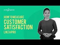 Video thumbnail for How to Measure Customer Satisfaction like a Pro?