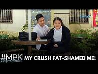 Video thumbnail for MY CRUSH FAT-SHAMED ME! | Magpakailanman Full Episode