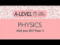 Video thumbnail for Physics A-level - June 2017 Paper 2 | PMT Education