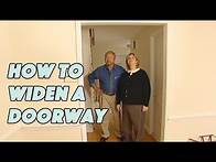 Video thumbnail for How to Widen a Doorway