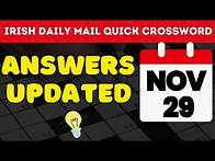Video thumbnail for Irish Daily Mail Quick Crossword Puzzle Answers for November 29, 2024 | Friday Crossword