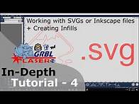 Video thumbnail for LaserGRBL In-Depth Tutorial - Part 4 - Work with SVGs or Inkscape files + how to create Infills