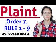 Video thumbnail for Order 7 of cpc rule 1 to 9 plaint, part 1, What is plaint, essential of plaint, CPC 1908 LECTURE 24