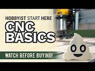 Video thumbnail for CNC Basics - What You Need To Get Started