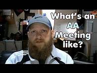 Video thumbnail for Whats an AA meeting like expect - What a Alcoholics Anonymous meeting is like - is aa a cult?