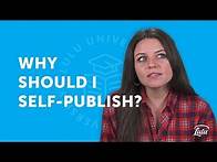 Video thumbnail for Why Should I Self-Publish?