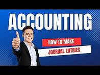 Video thumbnail for Journal Entries Explained with Examples: Financial Accounting