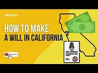 Video thumbnail for How to Make a Will in California - Easy Instructions