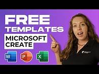 Video thumbnail for Free Templates for Word, Excel, and PowerPoint with Microsoft Create
