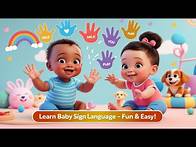 Video thumbnail for Learn Baby Sign Language - Fun & Easy Signs for Kids | Baby Sign Language Tutorial
