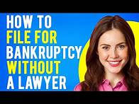Video thumbnail for How to File for Bankruptcy Without a Lawyer (A Step-by-Step Guide)