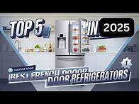 Video thumbnail for The 5 Best French Door Refrigerators Review: 5 Brands Ranked 2025