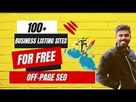 Video thumbnail for How to do Business Listing in SEO 2023 | 100+ Free Business Listing Websites -Local Business Listing
