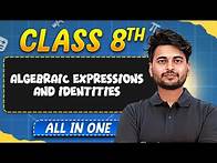 Video thumbnail for Algebraic Expressions and Identities in 1 Shot | Maths | All in One | Class 8th Complete Revision 🥳