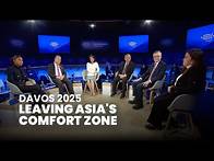 Video thumbnail for Leaving Asia's Comfort Zone | World Economic Forum 2025