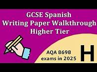 Video thumbnail for GCSE Spanish Writing (Higher): Complete Walkthrough
