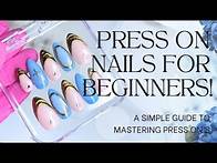 Video thumbnail for Guide to Creating Perfect Press-On Nails: Step-by-Step Tutorial & Tips