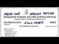 Video thumbnail for O'LEVEL MATHEMATICS NOVEMBER 2014 PAPER 2 ZIMSEC FULL PAPER @mathszoneafricanmotives