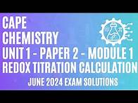 Video thumbnail for CAPE Chemistry Unit 1 Paper 2 Solutions - May/June 2024 Exam Solutions - *FULL DETAILED SOLUTIONS*