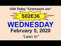 Video thumbnail for S02E36 USA Today Crossword "Lean In" February 5, 2020