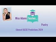 Video thumbnail for Edexcel iGCSE Poetry Predictions 2024 with Miss Adams Teaches