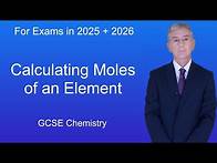 Video thumbnail for GCSE Chemistry Revision "Calculating Moles of an Element"