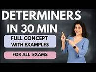Video thumbnail for Determiners In English Grammar With Examples | Quantifiers | Determiners - Complete Chapter|ChetChat