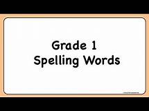 Video thumbnail for Grade 1 Spelling Words For Kids || 1st Grade Spell Bee Words || Class 1 Vocabulary List - Part 1