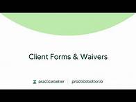 Video thumbnail for Forms & Waivers