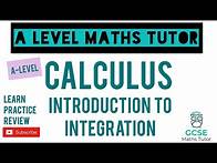 Video thumbnail for An Introduction to Integration | Calculus | GCSE Further Maths | A-Level Maths Series