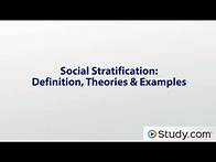 Video thumbnail for Social Stratification (Theories, Definitions and Examples)