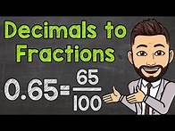 Video thumbnail for Converting Decimals to Fractions (Tenths, Hundredths, and Thousandths)