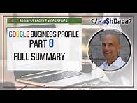 Video thumbnail for Master Google Business Profile in 2025! - Part 8 - Full Series Summary