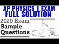 Video thumbnail for AP Physics 1 - 2020 Exam Sample Questions Full Solution