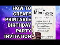 Video thumbnail for How To Create Your Own Printable Birthday Party Invitations Free
