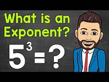 Video thumbnail for What is an Exponent? | An Intro to Exponents | Math with Mr. J