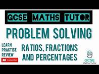 Video thumbnail for Ratios, Fractions and Percentage Problems! Common Exam Questions!! | Grade 5+ | GCSE Maths Tutor