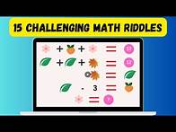 Video thumbnail for Challenging Math Riddles with Answers