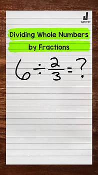 Video thumbnail for Dividing Whole Numbers by Fractions | Math Tutorial with Mr. J