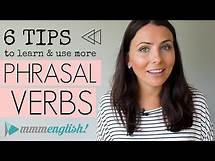 Video thumbnail for MY TOP TIPS! Learn & Use More Phrasal Verbs | English Lesson