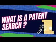 Video thumbnail for What is a Patent Search?