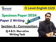 Video thumbnail for O Level English 1123 Paper 2 (2024) | Specimen Paper Solution| Narrative Writings