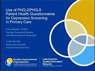 Video thumbnail for Use of PHQ-2/PHQ-9 Patient Health Questionnaires for Depression Screening in Primary Care
