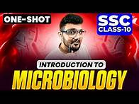 Video thumbnail for Introduction to Microbiology ONE SHOT || SSC Class 10 Science || Maharashtra State Board