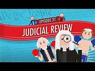 Video thumbnail for Judicial Review: Crash Course Government and Politics #21